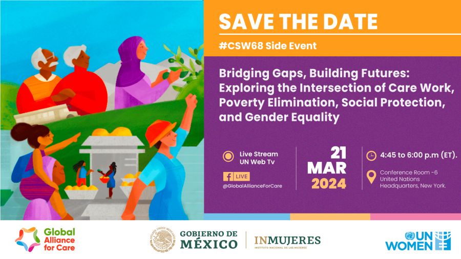 Bridging Gaps, Building Futures: Exploring the Intersection of Care Work, Poverty Elimination, Social Protection, and Gender Equality