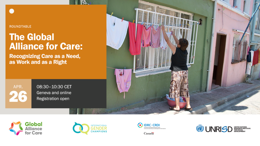 The Global Alliance for Care: Recognizing Care as a Need, as Work and as a Right