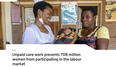 Unpaid care work prevents 708 million women from participating in the labour market