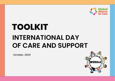 Global Alliance for Care Toolkit: International Day of Care and Support 2024