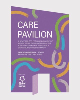 Care Pavilion of the Alliance at FfD4 – Seville 2025