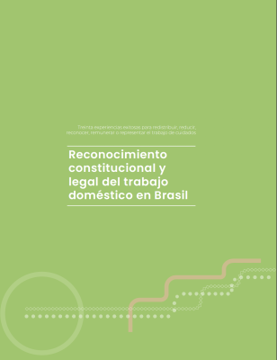 Reconocimiento constitucional y legal del trabajo doméstico en Brasil