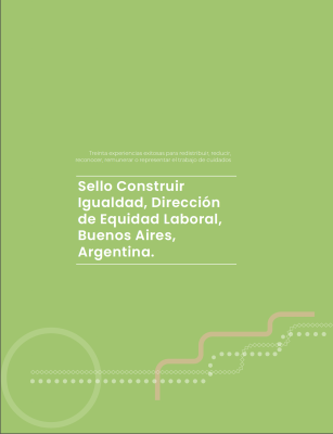 Sello Construir Igualdad, Dirección de Equidad Laboral, Buenos Aires, Argentina.