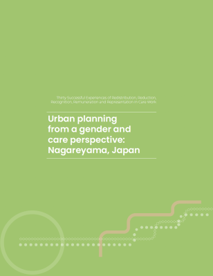 Urban planning from a gender and care perspective: Nagareyama, Japan