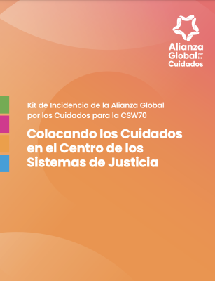 Kit de Incidencia de la Alianza Global por los Cuidados para la CSW70