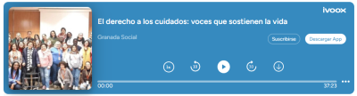 Podcast El derecho a los cuidados: voces que sostienen la vida