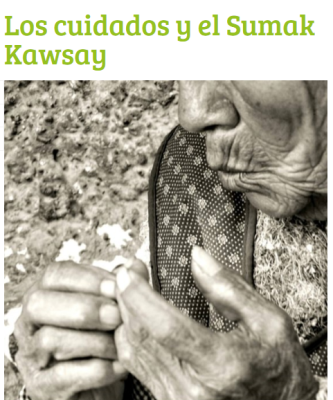 Los cuidados y el Sumak Kawsay