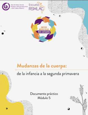 Mudanzas de la cuerpa: de la infancia a la segunda primavera