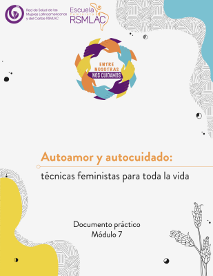 Autoamor y autocuidado: técnicas feministas para toda la vida
