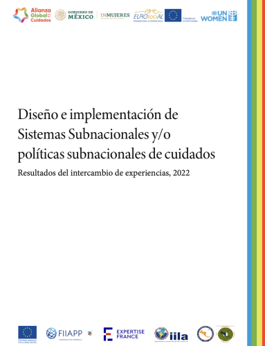 Diseño e implementación de Sistemas Subnacionales y/o políticas subnacionales de cuidados