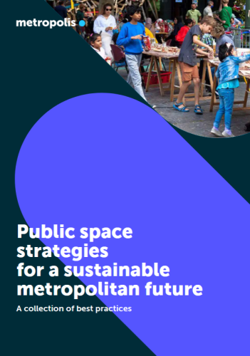 Public space strategies for a sustainable metropolitan future