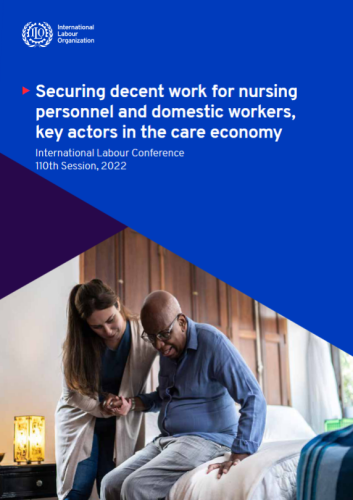 Securing decent work for nursing personnel and domestic workers, key actors in the care economy