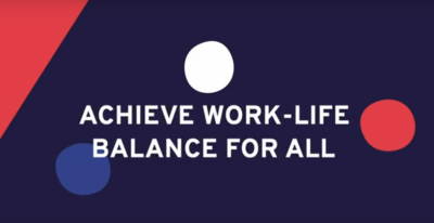 Achieve Work-Life Balance for All